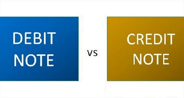 So sánh sự khác nhau giữa Debit Note và Credit Note